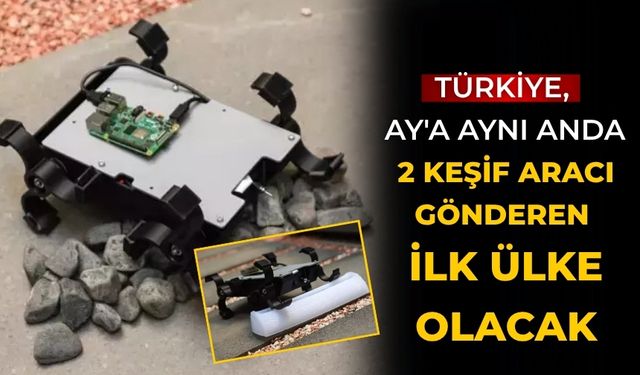 Türkiye, Ay'a aynı anda 2 keşif aracı gönderen ilk ülke olacak