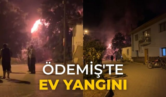 Ödemiş'te Ev Yangını