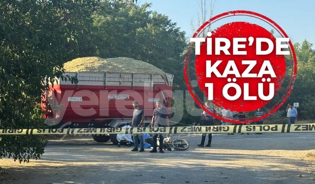 Tire’de kaza 1 ölü