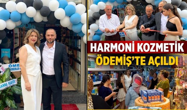 Harmoni Kozmetik Ödemiş’te Açıldı