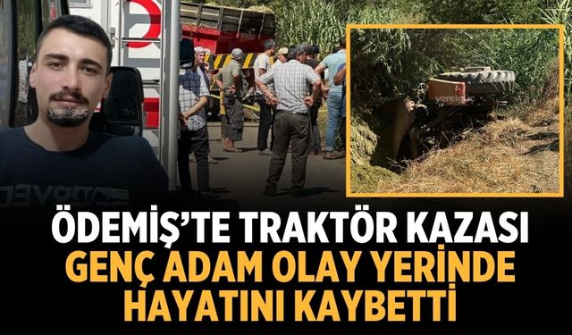 Ödemiş’te Traktör Kazası