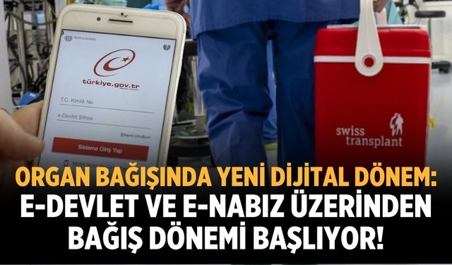 Organ bağışında yeni dijital dönem