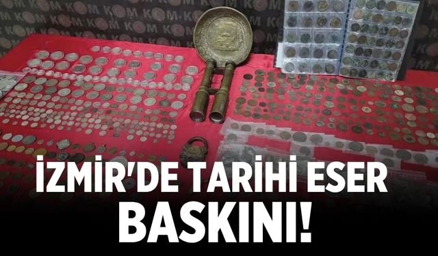 İzmir'de tarihi eser baskını!
