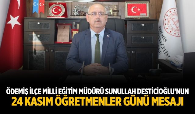 Desticioğlu’ndan Öğretmenlere Anlamlı Mesaj