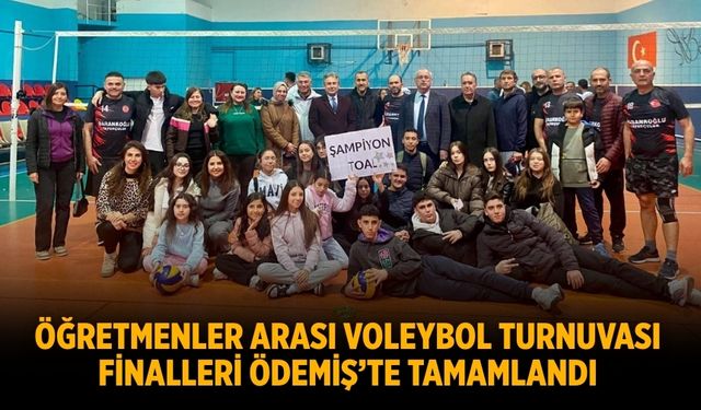 Öğretmenler Arası Voleybol Turnuvası Finalleri Ödemiş’te Tamamlandı