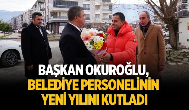 Başkan Okuroğlu, belediye personelinin yeni yılını kutladı