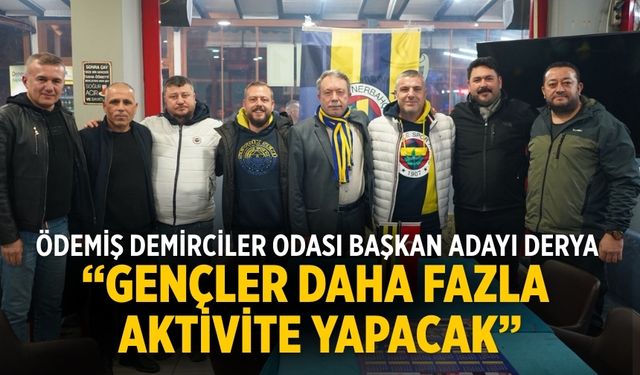 Başkan Adayı Derya: “Gençler Daha Fazla Aktivite Yapacak”