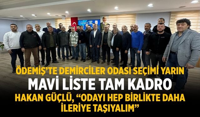 Mavi Liste Tam Kadro Hakan Güçlü,”Odayı hep birlikte daha ileriye taşıyalım”