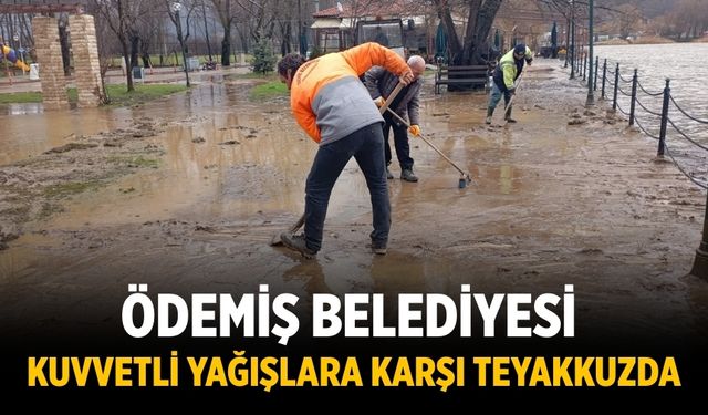 Ödemiş Belediyesi Kuvvetli Yağışlara Karşı Teyakkuzda