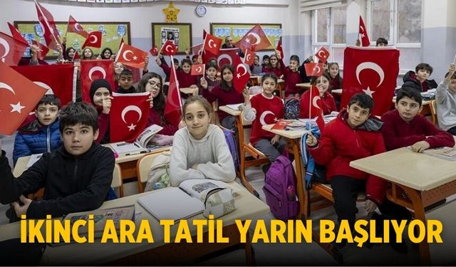 İkinci ara tatil yarın başlıyor