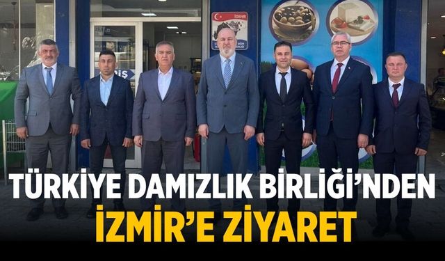 TÜRKİYE DAMIZLIK BİRLİĞİ’NDEN İZMİR’E ZİYARET