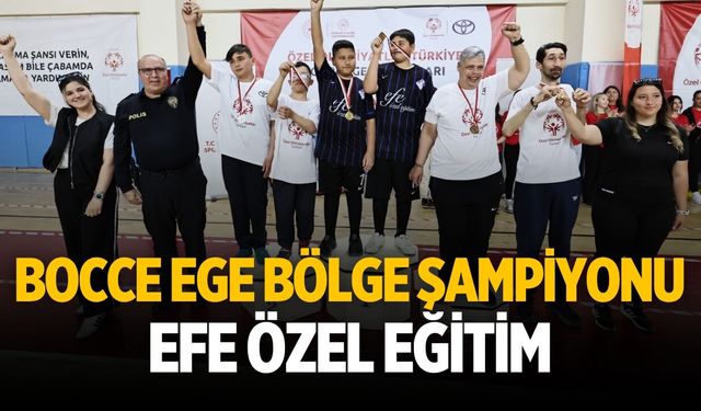 Bocce Ege Bölge  Şampiyonu Efe Özel Eğitim
