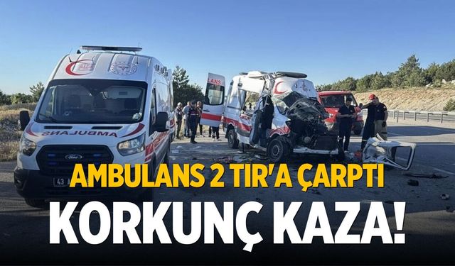 Ambulans 2 TIR'a çarptı Korkunç kaza!