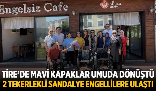 Tire’de Mavi Kapaklar Umuda Dönüştü 2 Tekerlekli Sandalye Engellilere Ulaştı