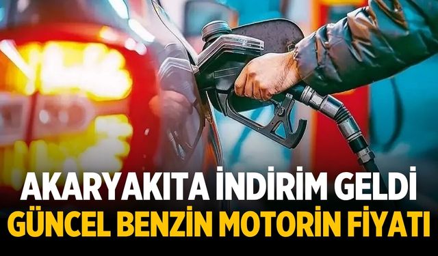 Akaryakıta indirim geldi Güncel benzin motorin fiyatı