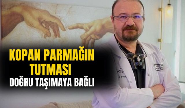 Kopan Parmağın Tutması Doğru Taşımaya Bağlı