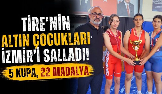Tire’nin altın çocukları İzmir’i salladı 5 Kupa, 22 Madalya