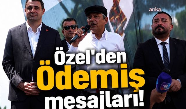 Özel, ayrılık sinyalini Ödemiş'ten verdi: Yeni bir yürüyüş, yeni bir yaklaşım içindeyiz!