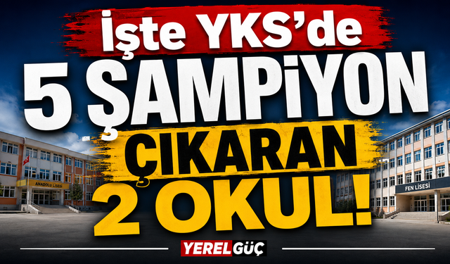İşte YKS'de 5 şampiyon çıkaran 2 okul