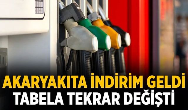 Akaryakıta indirim geldi: Tabela tekrar değişti