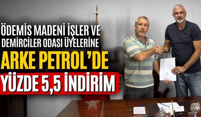 Ödemiş Madeni İşler ve Demirciler Odası Üyelerine ARKE PETROL’de Yüzde 5,5 İndirim