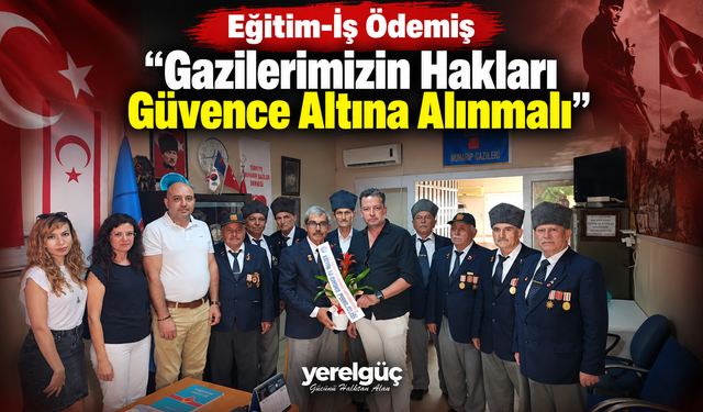 Eğitim-İş Ödemiş ‘Gazilerimizin Hakları Güvence Altına Alınmalı’