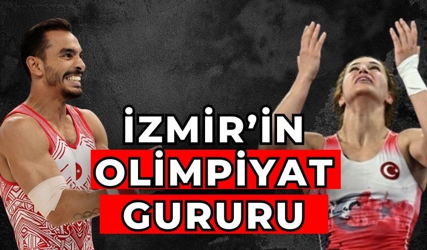 İzmir’in olimpiyat gururu