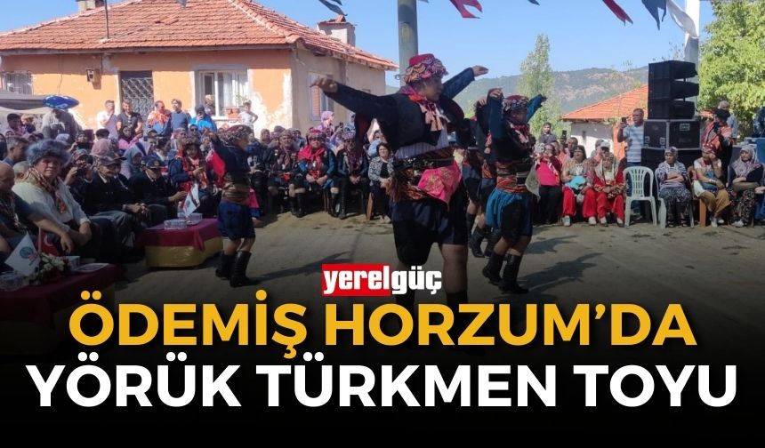 YÖRÜKLER HORZUM'DA TOY YAPTI