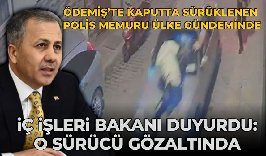 İÇ İŞLERİ BAKANI DUYURDU: O SÜRÜCÜ GÖZALTINDA