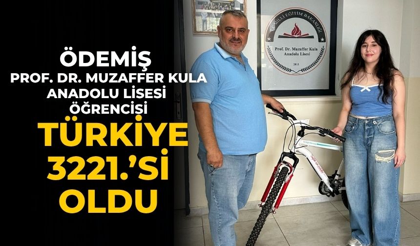 Ödemiş Prof. Dr. Muzaffer Kula Anadolu Lisesi Öğrencisi Türkiye 3221.’si Oldu