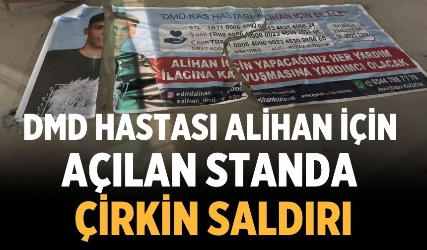 DMD Hastası Alihan İçin Açılan Standa Çirkin Saldırı