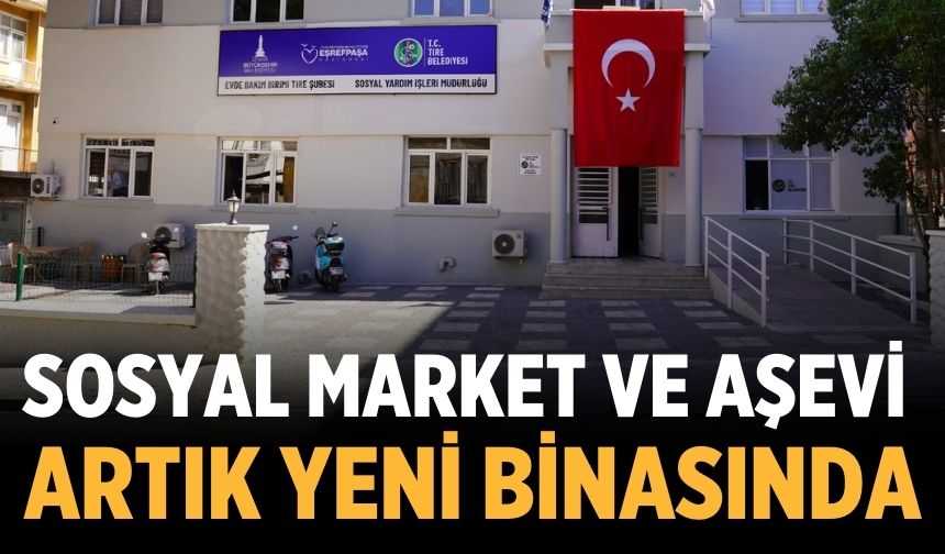 Sosyal market ve aşevi artık yeni binasında