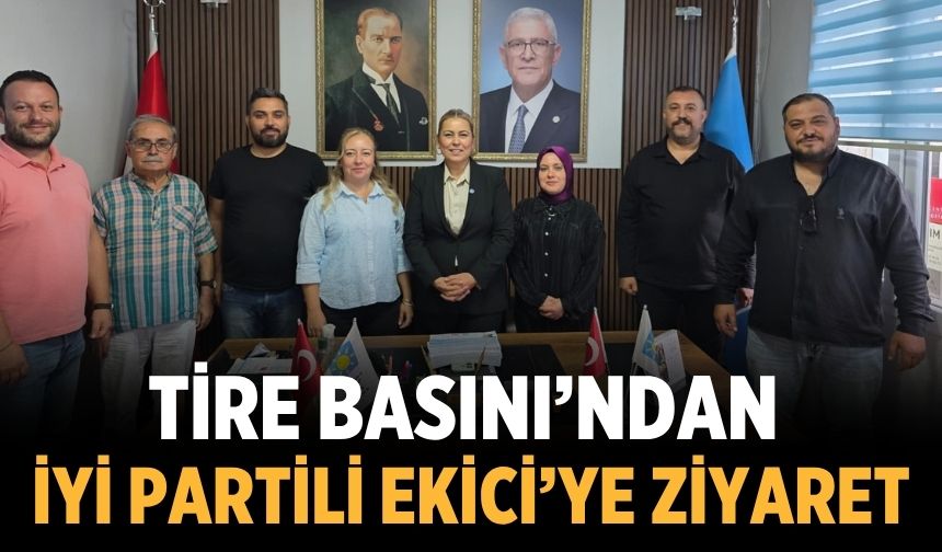 Tire Basını’ndan İYİ Partili Ekici’ye Ziyaret