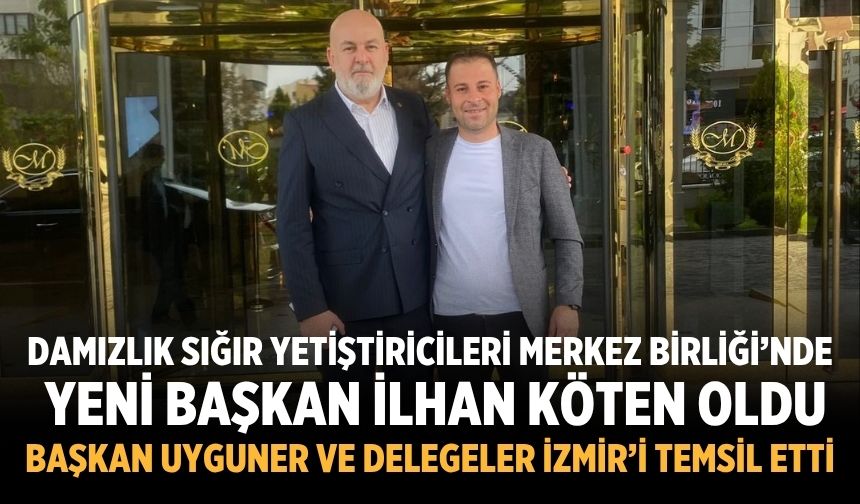 Damızlık Sığır Yetiştiricileri Merkez Birliği’nde Yeni Başkan İlhan Köten Oldu