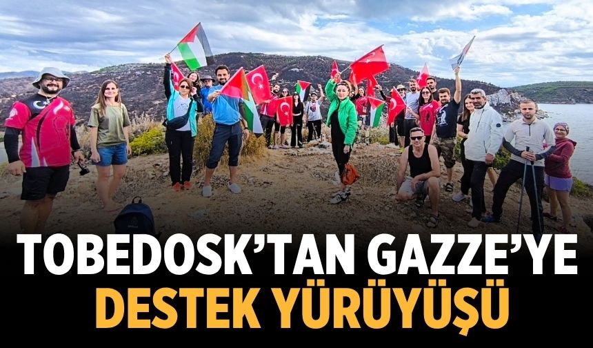 TOBEDOSK’tan Gazze’ye Destek Yürüyüşü