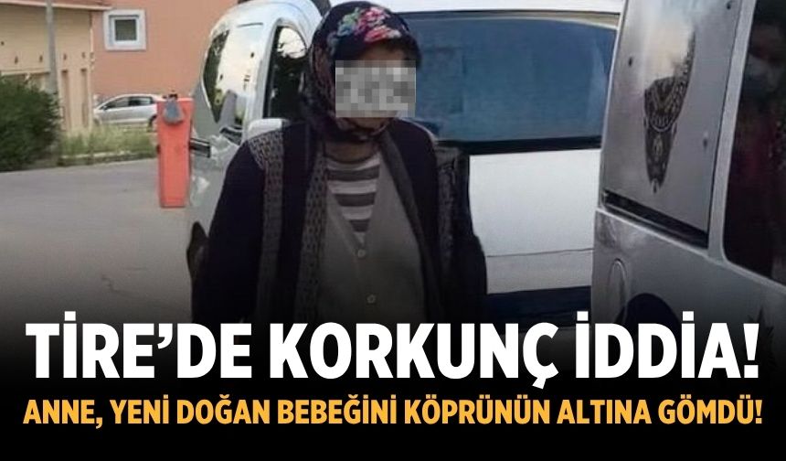 Anne, Yeni doğan bebeğini köprünün altına gömdü!