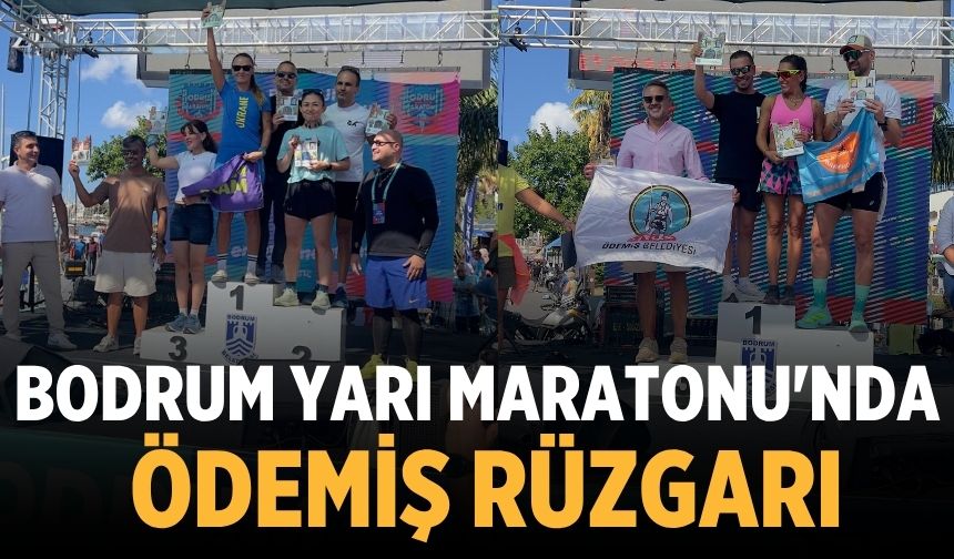 Bodrum Yarı Maratonu'nda Ödemiş Rüzgarı