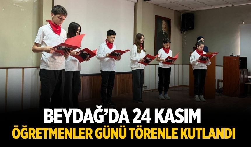 Beydağ’da 24 Kasım Öğretmenler Günü Törenle Kutlandı