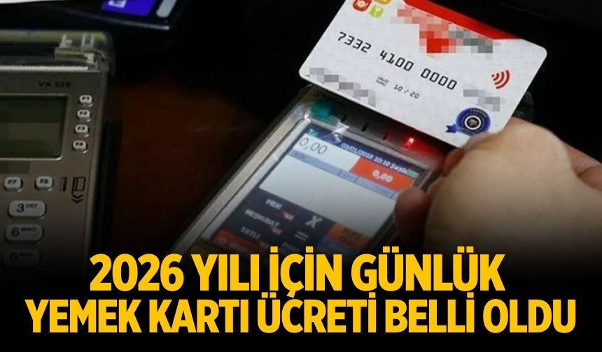 2026 yılı için günlük yemek kartı ücreti belli oldu