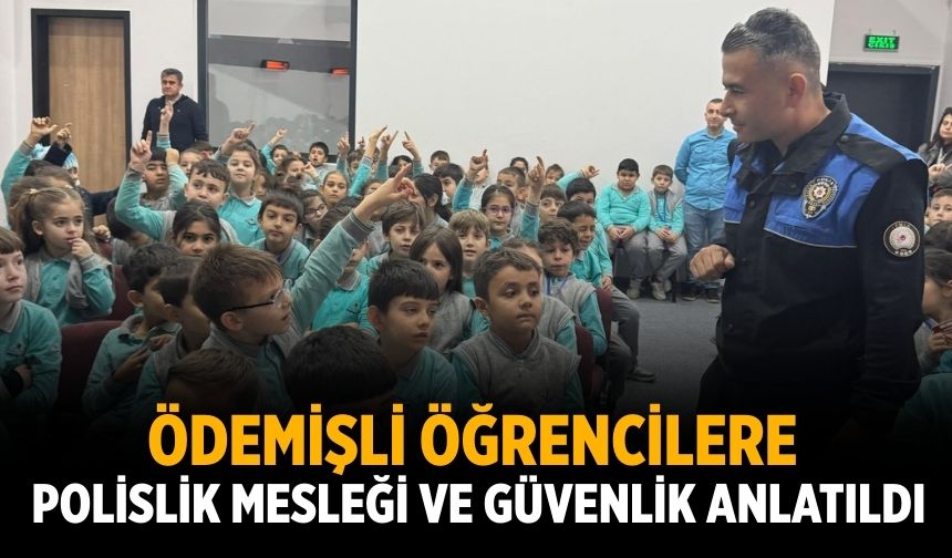 Ödemişli Öğrencilere Polislik Mesleği ve Güvenlik Anlatıldı