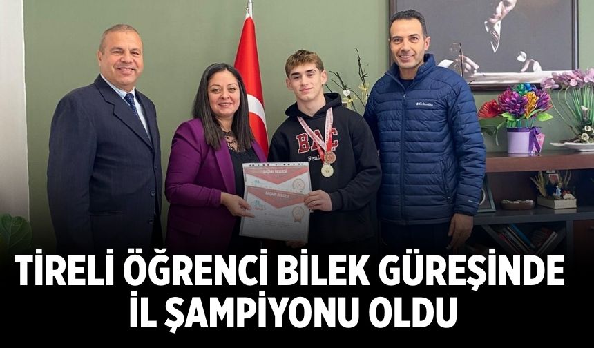 Tireli Öğrenci Bilek Güreşinde İl Şampiyonu Oldu