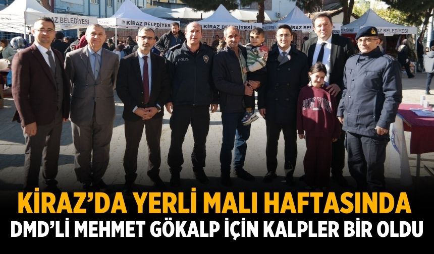 Kiraz’da Yerli Malı Haftasında DMD’li Mehmet Gökalp İçin Kalpler Bir Oldu
