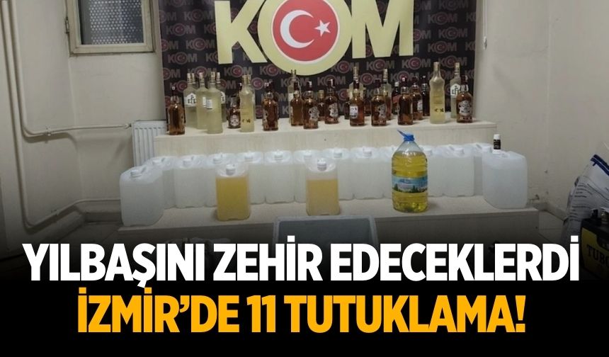 Yılbaşını zehir edeceklerdi İzmir’de 11 tutuklama!