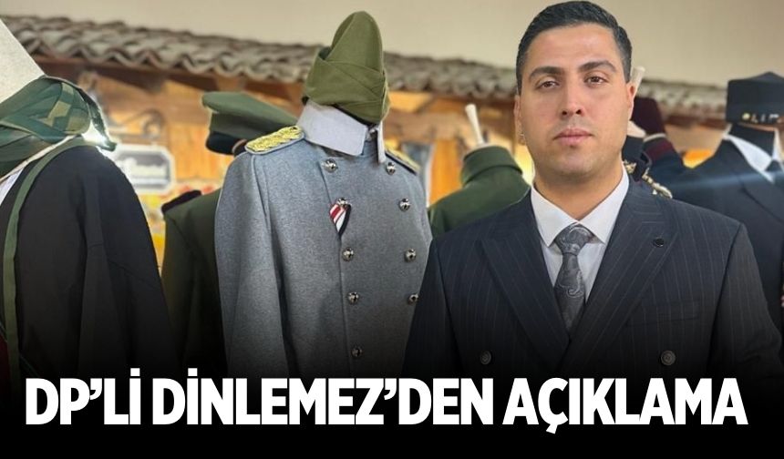 DP’li Dinlemez’den açıklama