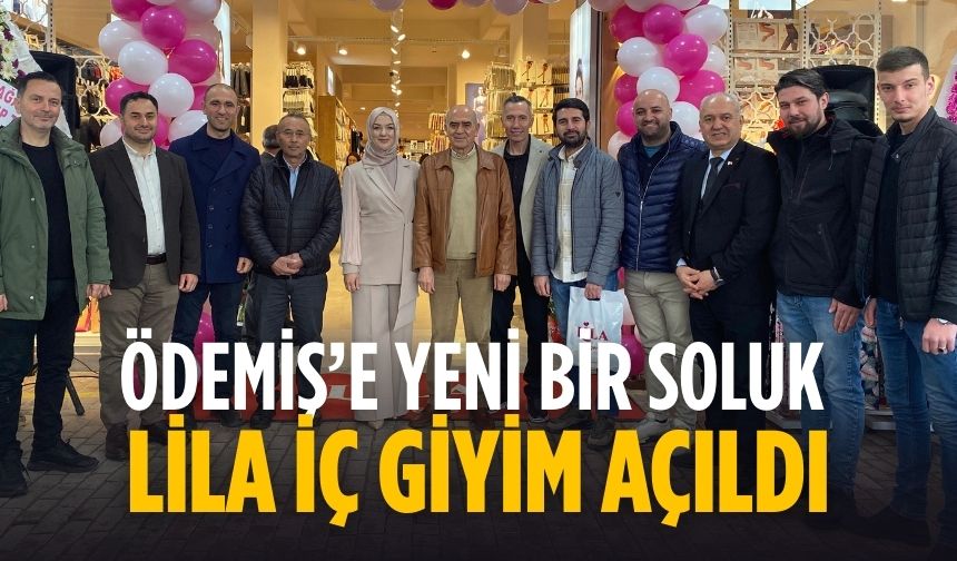 ÖDEMİŞ’E YENİ BİR SOLUK LİLA İÇ GİYİM AÇILDI