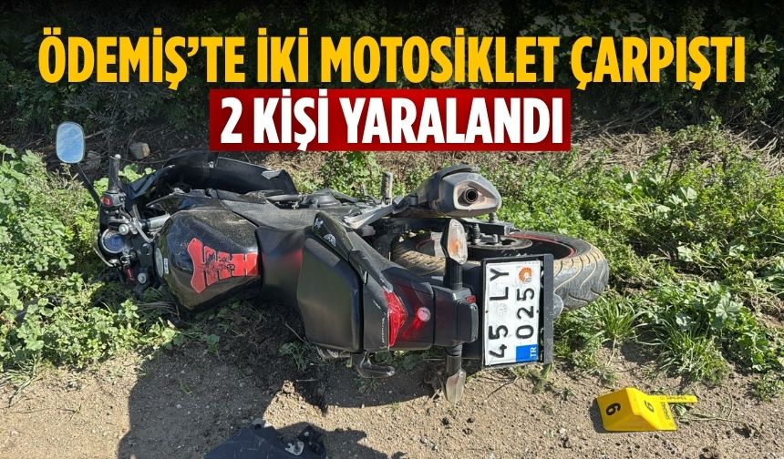 Ödemiş’te iki motosiklet çarpıştı 2 kişi yaralandı