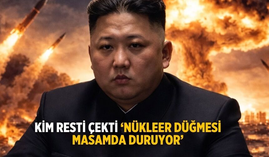 Kim resti çekti ‘Nükleer düğmesi masamda duruyor’