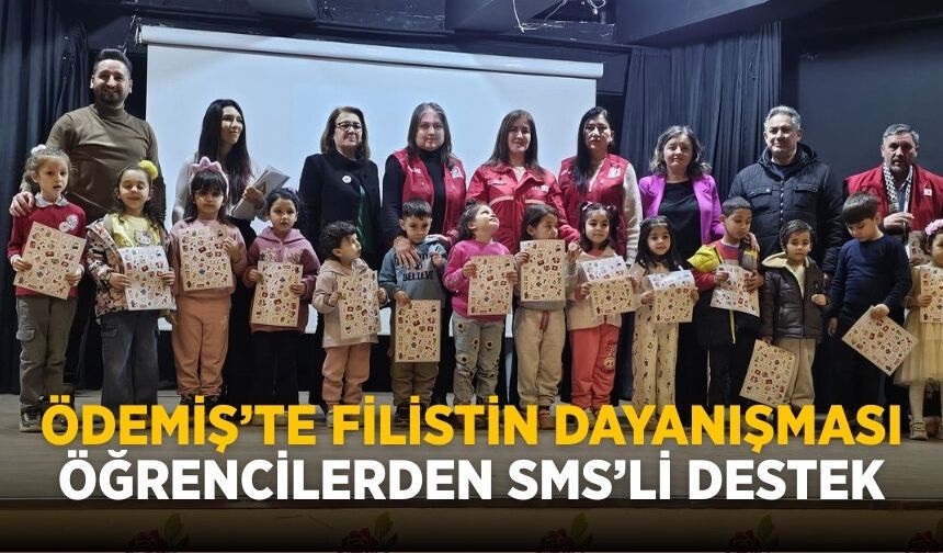 ÖDEMİŞ’TE FİLİSTİN DAYANIŞMASI ÖĞRENCİLERDEN SMS’Lİ DESTEK