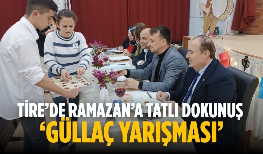 Tire’de Ramazan’a Tatlı Dokunuş ‘Güllaç Yarışması’