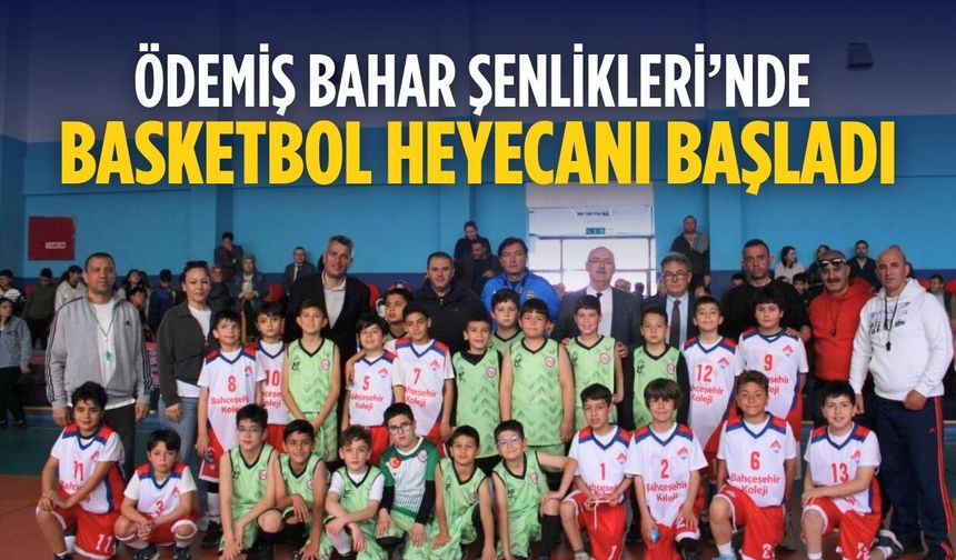Ödemiş Bahar Şenlikleri’nde Basketbol Heyecanı Başladı